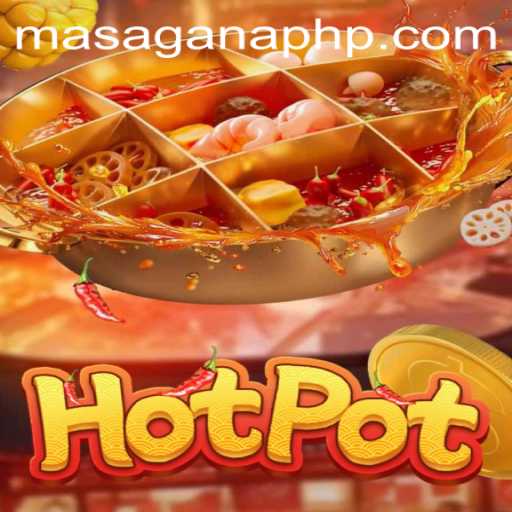 Hotpot: Exploring the Excitement of Masaganaph