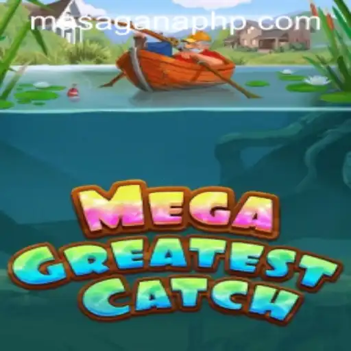 MegaGreatestCatch: Unveiling an Aquatic Adventure with Masaganaph